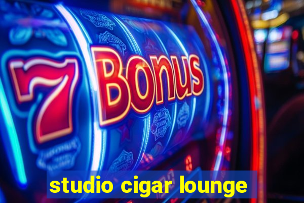 studio cigar lounge